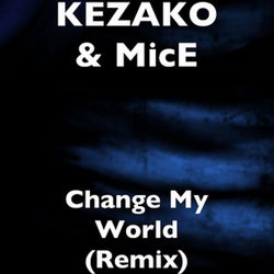 Change My World - Remix