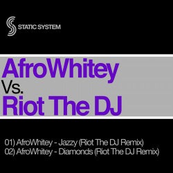 Jazzy / Diamonds (Riot The DJ Remixes)