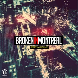 Broken in Montreal