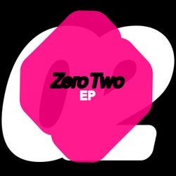 Zero Two EP