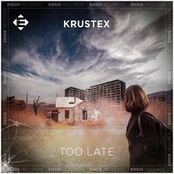 Too Late (Extended Mix)