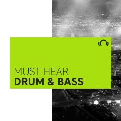 Must Hear Drum & Bass September