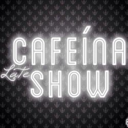 Caffeine Late Show   DJADTOLIVEIRA