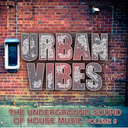 Urban Vibes - The Underground Sound Of House Music Vol. 9
