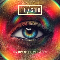My Dream (Smash Remix)