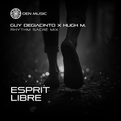 Esprit Libre (Rhythm Sacré Mix)