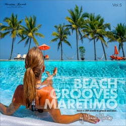 Beach Grooves Maretimo, Vol. 5 - House & Chill Sounds to Groove and Relax