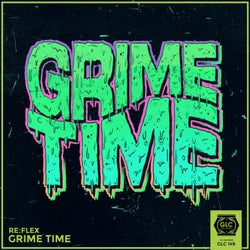 GRIME TIME