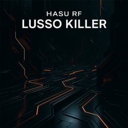 LUSSO KILLER