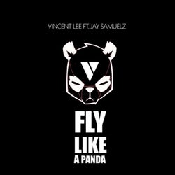 Fly Like A Panda (feat. Jay Samuelz)