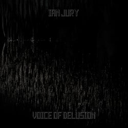 Voice of Delusion