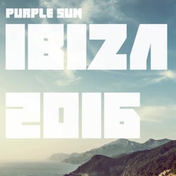 Purple Sun: Ibiza 2016 Compilation
