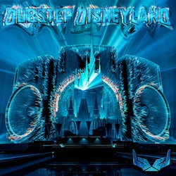 Dubstep Disneyland