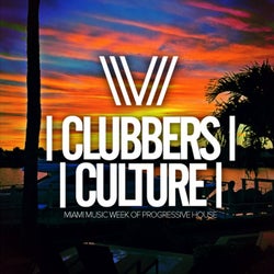 Clubbers Culture: Miami Music Week Of Progressive House