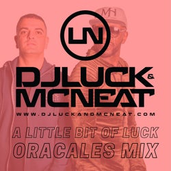 A Little Bit Of Luck - Oracles Mix