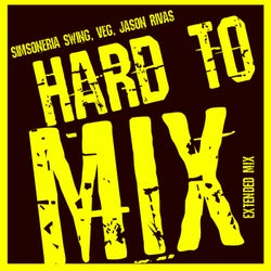 Hard To Mix (Extended Mix)