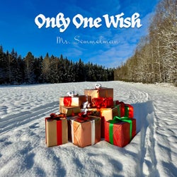 Only One Wish (Christmas 2023 version)