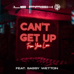 Can't Get Up (From Your Love)