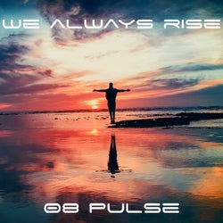 We Always Rise