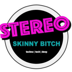 Stereo Tech Skinny Bitch by Fcode