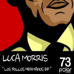 Luca Morris Los Pollos hermanos Chart