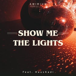 Show Me The Lights