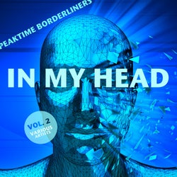 In My Head (Peaktime Borderliners), Vol. 2
