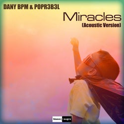 Miracles (Acoustic Version)