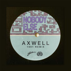 Nobody Else - 1991 Extended Remix