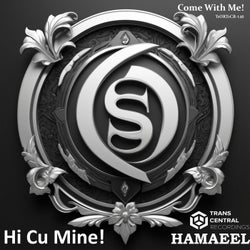 Hi Cu Mine! ( Come With Me!)