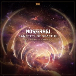 Sanctity Of Space III: The Nebula Project - Extended Mixes