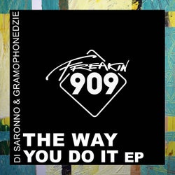 The Way You Do It EP