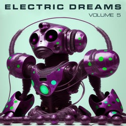 Electric Dreams Volume 5
