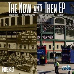 The Now & Then EP