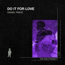 Do It for Love
