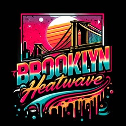 Brooklyn Heatwave (The Singles)