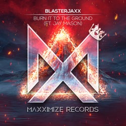 Burn It To The Ground (feat. Jay Mason) [Extended Mix]