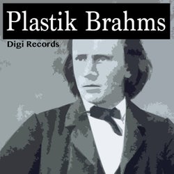 Plastik Brahms (Electronic Version)