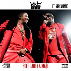 Puff Daddy & Ma$e (feat. Stresmatic) - Single