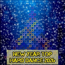 New Year Top Hard Dance 2026