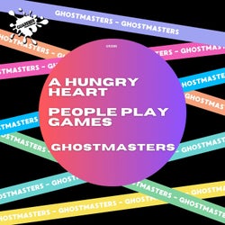 A Hungry Heart / People Play Games