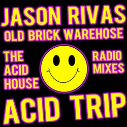 Acid Trip (The Acid House Radio Mixes)