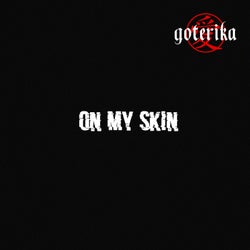 On My Skin