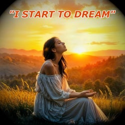 I Start To Dream (feat. Raven)