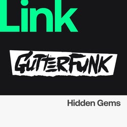 LINK Label | Gutterfunk - Hidden Gems