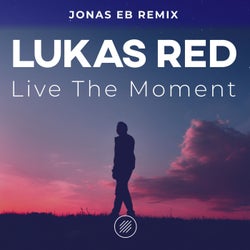 Live the Moment (Jonas Eb Remix)