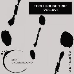 Tech House Trip Vol.XVI