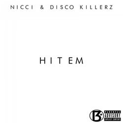Hit Em Radio Edit