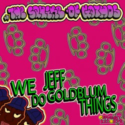 We Do Jeff Goldblum Things