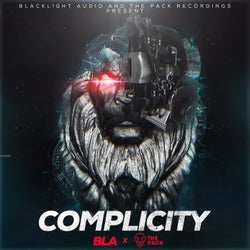 Blacklight Audio & The Pack Recordings Present: Complicity
